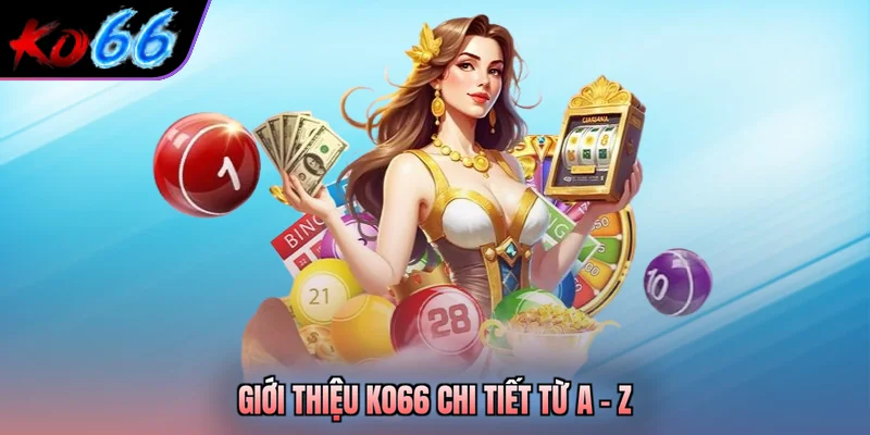 Giới thiệu KO66 chi tiết từ A - Z